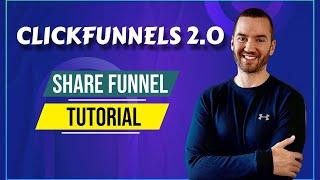 ClickFunnels 2.0 Share Funnel Tutorial (Share Funnel ClickFunnels)