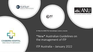 New AUS & NZ Guidelines for ITP with Dr Phil Choi - 2022 ITP Australia Virtual Patient Meeting