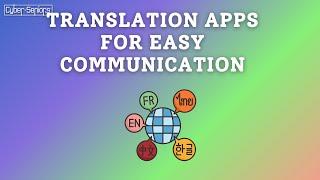 Translation apps for easy communication