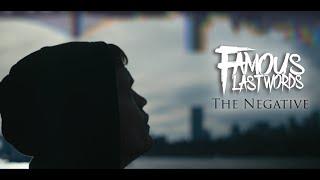 Famous Last Words - The Negative (OFFICIAL MUSIC VIDEO)