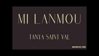 Tanya SAINT VAL Mi lanmou (with Phil CONTROL)