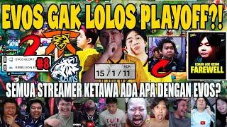 SEMUA STREAMER NGAKAK EVOS GAK LOLOS PLAYOFF! REACTION STREAMER EVOS DICAKAR ROGER ALBERT MPL S14