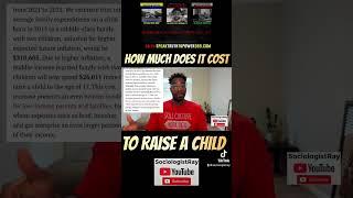 $300,000 to Raise a Child: Subscribe to See More