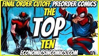 Top 10 New Preorder Comics To Buy HOT LIST  Final Order Cutoff Comic Books