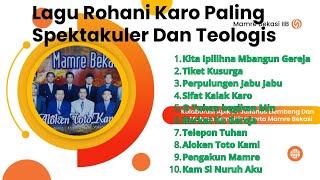 Lagu Rohani Karo Paling Spektakuler Dan Teologis