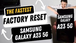 Samsung Galaxy A23 5G Factory Reset Hard Reset Wipe & Clean - The Fastest Way