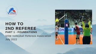 NSWVRA - How to 2nd Referee in Volleyball (Part 1 - Foundations)