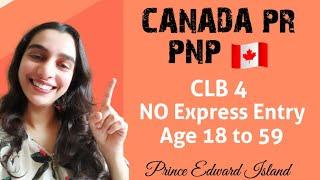 Canada PNP PR  | PEI Skilled Worker Outside Canada | Prince Edward Island