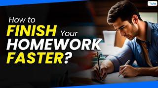 How to Finish Your Homework Faster? | Homework Tips for Students | homework tips & tricks | LetsTute