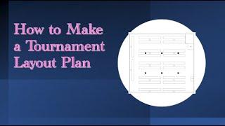 How to Make a Tournament Layout Plan - Excel Version