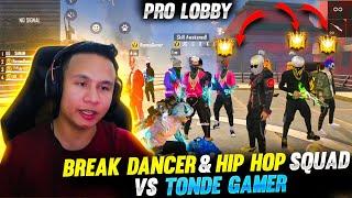 Pro Lobby of Season 2 HipHop, Asian Scarf & Break Dancer Bundle Players Vs Tonde Gamer - Free Fire