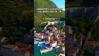 3 #beautiful locations you must visit in #croatia  #travel #trending #viral #shorts #explore