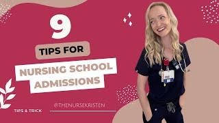 9 Tips for Nursing School Admissions