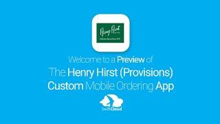 Henry Hirst (Provisions) - Mobile App Preview HEN149W