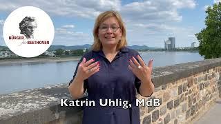 UNSER LUDWIG - MEIN BEETHOVENFEST: Katrin Uhlig MdB