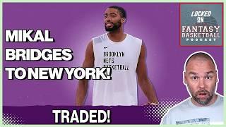 BLOCKBUSTER TRADE: Mikal Bridges to the Knicks! NBA Draft & Free Agency Impact