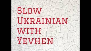 Slow Ukrainian - How we survived winter (Pre-Intermediate level. SUBTITLES)