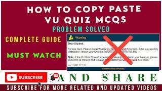 How to Copy paste VU Quiz MCQs without using VU Quiz Firewall || VU Quiz Copy Paste