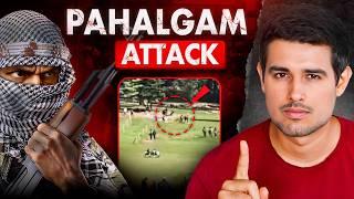 Reality of Pahalgam Attack | Who is Failing India? | Dhruv Rathee