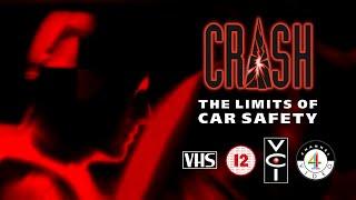 Crash - The Limits Of Car Safety (Channel 4 Documentaries) (VCI & Channel 4 Video) (VHS 1998)