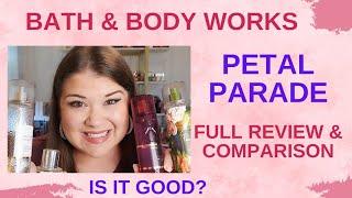 Unveiling Bath & Body Works' Petal Parade: Luxury Scent Review & Comparison