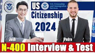 2024 Naturalization Interview - US Citizenship Interview || 2008 version test || N400 Test!!