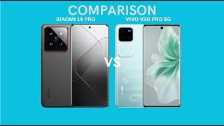 Xiaomi 14 Pro vs Vivo V30 Pro 5G