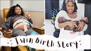 Twin Birth | My WILD Labor & Delivery Story