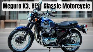 NEW 2024 KAWASAKI MEGURO K3, THE BEST CLASSIC MOTORCYCLE REBORN