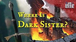 Where is Dark Sister?