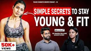 Secrets to Longevity: Telugu Expert's Lifestyle Hacks | Telugu Health Podcast