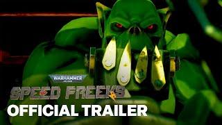 Warhammer 40,000 - Speed Freeks Early Access Launch Trailer