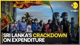 Sri Lanka: Country Begins Crackdown On Public Expenditure To Cure Ailing Economy | World News