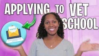 MY VET SCHOOL APPLICATIONS JOURNEY | I got accepted!