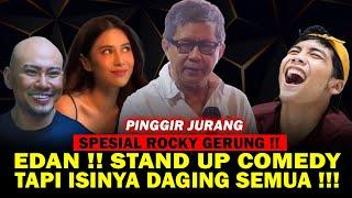 CERDAS GILA !! Stand UP Comedy Rocky Gerung Pinggir Jurang Bikin Semua Ngakak