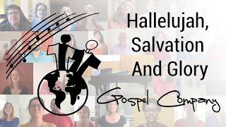 Hallelujah, Salvation and Glory - Gospel Company #WirBleibenZuhause-Version