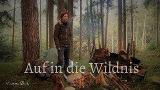 Auf in die Wildnis - Bushcamping - Übernachtung im Wald - Vanessa Blank - 4K