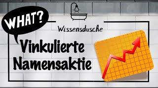 Was sind vinkulierte Namensaktien? I Wissensdusche