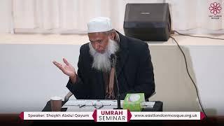 Umrah Seminar (English) by Shaykh Abdul Qayum