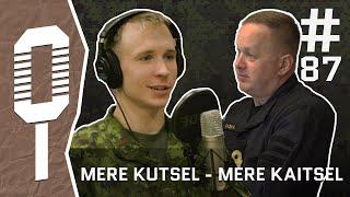 Sõdurilehe podcast | #87 Mere kutsel – mere kaitsel