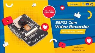 Tutorial  ESP32 Cam Save Videos and Photos | WiFi Security Camera  (Webcam for Home Assistant)