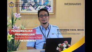 WEBINAR#3 - PENGEMBALIAN PENDAHULUAN KELEBIHAN PEMBAYARAN PAJAK