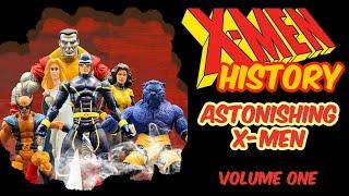 X-Men History Vol 1 - Astonishing X-Men!!!