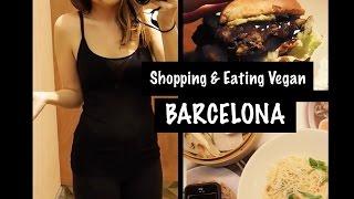 Shopping & Eating (Vegan) in Barcelona | Amanda Round the Globe