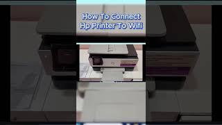 How to Connect HP printer to WIFI