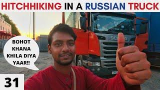 Hospitality of a Russian Trucker - Indian Hitchhiker (EP 31)