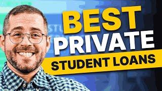 Best Private Student Loans | What Is The Best Private Student Loan For 2025