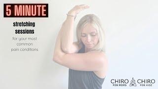 CHIRO FOR MOMS - CHIRO FOR KIDZ - 5 minute stretching videos!
