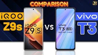 iQOO Z9s vs Vivo T3 : Which Phone is Best