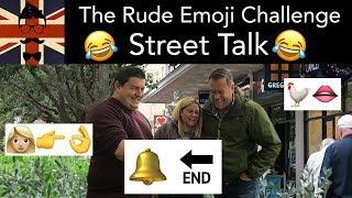 Rude Emoji Challenge | Head Spread | Street Talk
